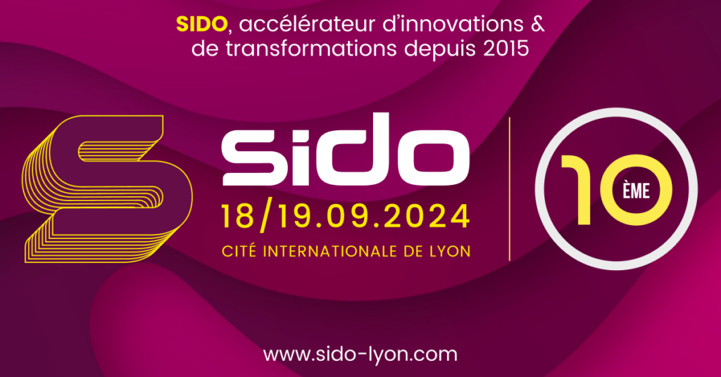 Dix ans d’innovations : SIDO, l’événement qui accélère la transformation digitale des entreprises : édition 2024 inédite !