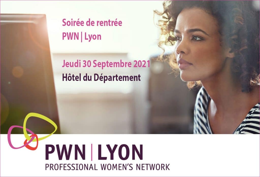 PWN LYON fait bouger les lignes de l’égalité Femme-Homme [Jeudi 30 Sept 2021 – Hôtel du Département du Rhône]