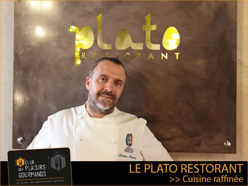 Le Jeudi 23 Février : 122ème Déjeuner Network au Plato Restorant [Club Les Plaisirs Gourmands]